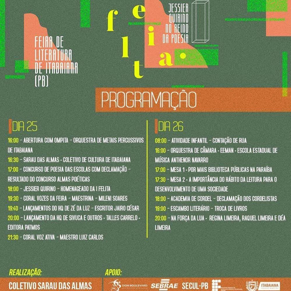 🗓 AGENDA DO FINAL DE SEMANAEm parceria com a Prefeitura Municipal de Itabaiana, SECULT-PB e o SEBRAE, o COLETIVO SARAU DAS ALMAS, realizará nos próximos dias 25 e 26 a FELITA, primeira feira literária de Itabaiana. Confira a programação oficial, e participe! #FELITA#DesejoDeRenascer#RazaoDeProsperar
