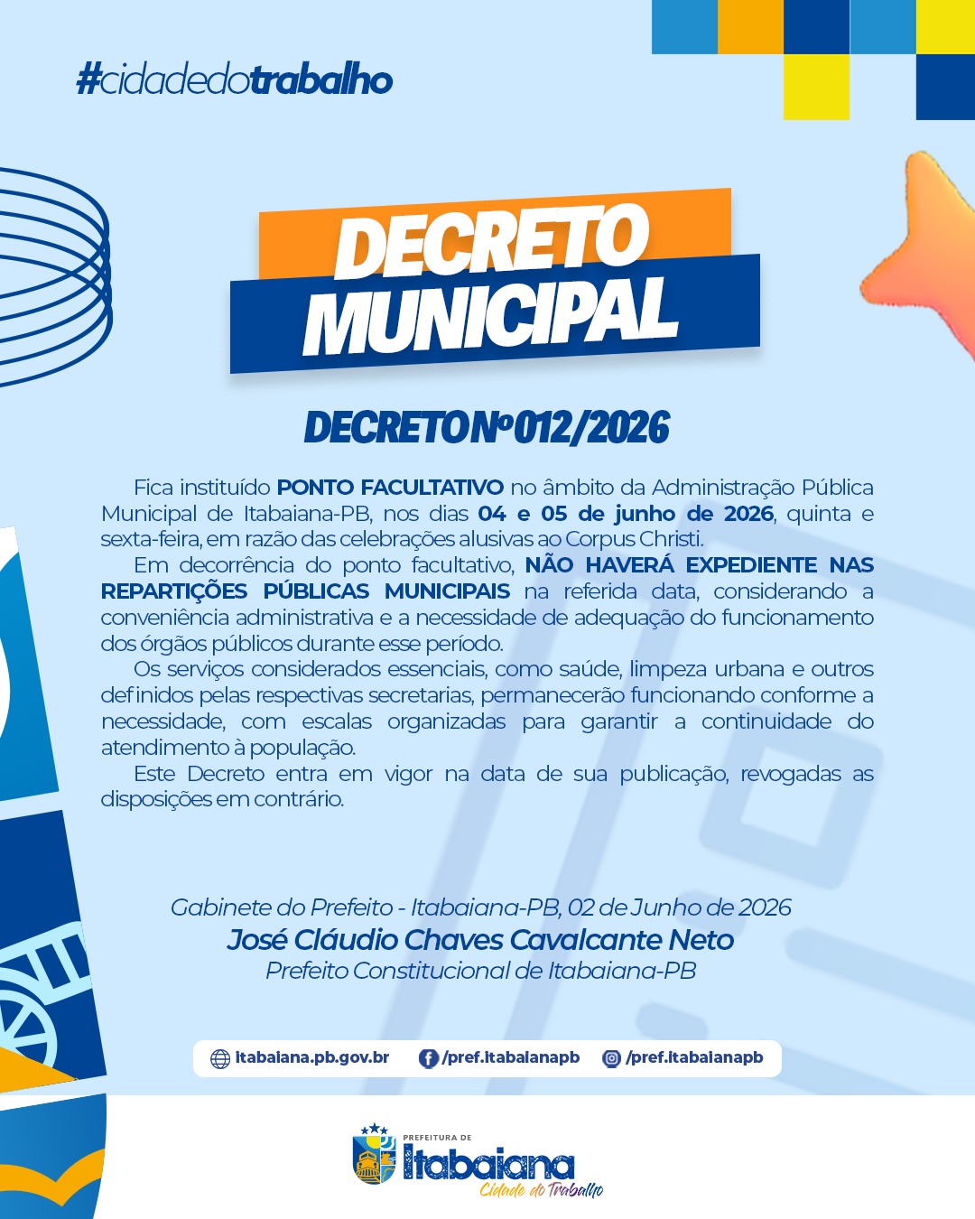 Itabaiana terá ponto facultativo na sexta-feira, dia 05 de Junho! Com o feriado de Corpus Christi na quinta-feira, dia 04, a Administração Municipal decretou ponto facultativo no dia seguinte. Os órgãos públicos não terão expediente, com exceção dos serviços essenciais que seguem funcionando normalmente.Bom feriado prolongado para toda a população! 🏻.@seplan_ita #CIDADEDOTRABALHO