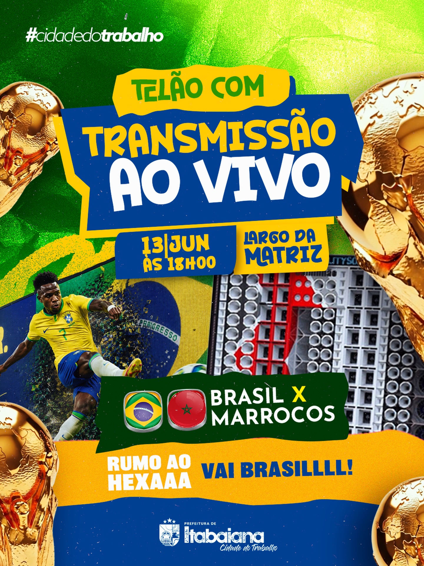 ️🇧🇷 — AQUI É O BRAAASIL! • A Rainha do Vale do Paraíba em clima de copa! ️• O BRASIL entra em campo e a nossa torcida já tem lugar marcado torcer, vibrar, festejar e acompanhar cada lance! Transmissão ao vivo do jogo: BRASIL X MARROCOS neste sábado, a partir das 18h00, no Largo da Matriz. VAMOS RUMO AO HEEEEEXA! 🇧🇷.#CIDADEDOTRABALHO